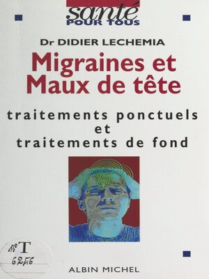 cover image of Migraines et maux de tête